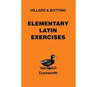 Elementary Latin Exercises (Latin Language)