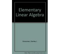 Elementary Linear Algebra