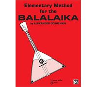 Elementary Method for Balalaika – In Four Parts – 1964 Revised Edition – Alfred Music