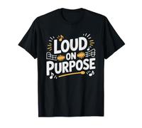 Elementary Music Teacher Loud Purpose Classroom Humor T-Shirt