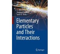 Elementary Particles and Their Interactions