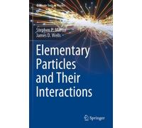 Elementary Particles and Their Interactions