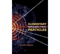 Elementary Particles: Building Blocks Of Matter