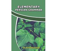 ELEMENTARY PERSIAN GRAMMAR