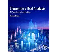 Elementary Real Analysis: A Practical Introduction
