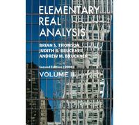 Elementary Real Analysis: Second Edition (2008) [Part Two]
