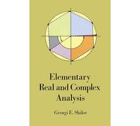 Elementary Real and Complex Analysis (Dover Books on MaTHEMA 1.4tics)