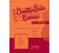 Elementary Scales and Bowings - Cello: (First Position)