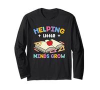 Elementary School Teacher Cute Helping Little Minds Grow Long Sleeve T-Shirt