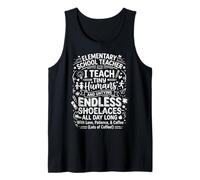 Elementary School Teacher I Teach Tiny Humans Typography Tank Top