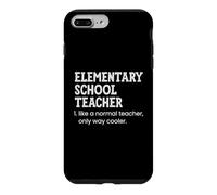 Elementary School Teacher Like A Normal Teacher Case for iPhone 7 Plus/8 Plus