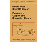 Elementary Stability & Bifurcation Theory (Undergraduate Texts in Mathematics)