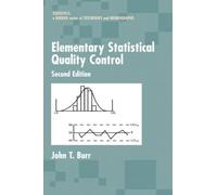 Elementary Statistical Quality Control (Statistics: A Series of Textbooks and Monographs)