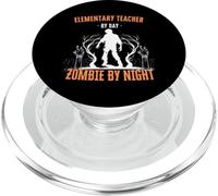 Elementary Teacher by Day Zombie by Night Funny Halloween PopSockets PopGrip for MagSafe