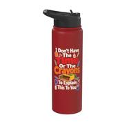 Elementary Teacher I Don't Have The Time Or The Crayons Stainless Steel Insulated Water Bottle
