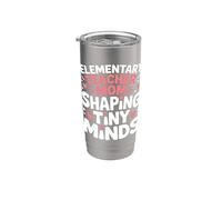 Elementary Teacher Mom Shaping Tiny Minds Stainless Steel Insulated Tumbler