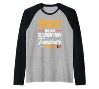 Elementary Teacher Trust Im An Educator Raglan Baseball Tee
