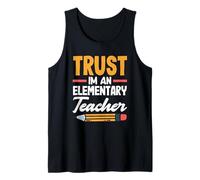 Elementary Teacher Trust Im An Educator Tank Top