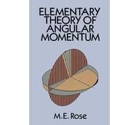 Elementary Theory of Angular Momentum (Dover Books on Physics)