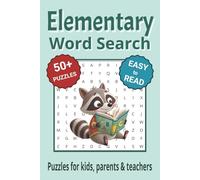 Elementary Word Search Puzzle Book: Word Search with Easy to Read Print about elementary school and More | 6x9 inches, 110 pages | 50+ Puzzles ... Gifts for Vacations, Holidays & Free Times