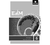 Elemente der Mathematik SI 6. Lösungen. Baden-Württemberg: Sekundarstufe 1 - Ausgabe 2016