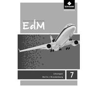 Elemente der Mathematik SI 7. Lösugnen. Berlin / Brandenburg: Sekundarstufe 1 - Ausgabe 2016