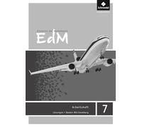 Elemente der Mathematik SI 7. Lösungen zum Arbeitsheft. Baden-Württemberg: Sekundarstufe 1 - Ausgabe 2016