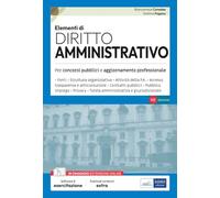 Elementi di diritto amministrativo. Teoria e test per concorsi pubblici e aggiornamento professionale. Con software di esercitazione (Mini manuali)