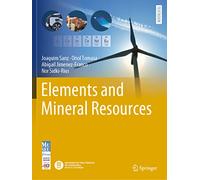 Elements and Mineral Resources (Springer Textbooks in Earth Sciences, Geography and Environment)