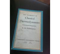 Elements Classical Thermodynamics: For Advanced Students of Physics