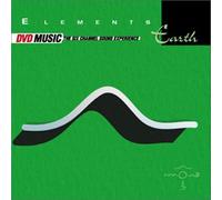 Elements - Elements: Earth [DVD AUDIO]