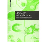 Elements in Landscape: Areas, Distances, Dimensions