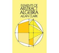 Elements of Abstract Algebra (Dover Books on Mathematics)