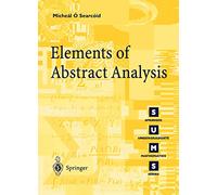 Elements of Abstract Analysis (Springer Undergraduate Mathematics Series)