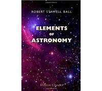 Elements of Astronomy