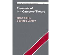 Elements of ?-Category Theory: (Cambridge Studies in Advanced Mathematics)