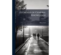 Elements of General Knowledge