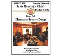 Elements of Interior Design: A Hands-On Ready to Assemble Lapbook Unit Study: 1381 (Lapbook Project Pack)