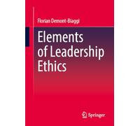 Elements of Leadership Ethics