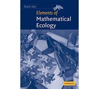 Elements of Mathematical Ecology