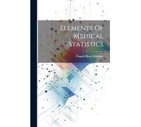 Elements Of Medical Statistics