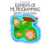 Elements of ML Programming, ML97 Edition