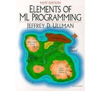 Elements of ML Programming, ML97 Edition: International Edition