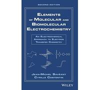 Molecular & Biomolecular Electrochemistry: An Electrochemical Approach to Electron-Transfer Chemistry