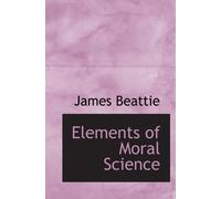 Elements of Moral Science
