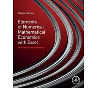 Elements of Numerical Mathematical Economics with Excel: Static and Dynamic Optimization