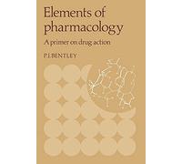 Elements of Pharmacology: A Primer on Drug Action