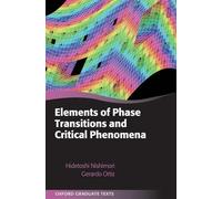 Elements of Phase Transitions and Critical Phenomena (Oxford Graduate Texts)