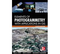 Elements of Photogrammetry with Application in GIS, Fourth Edition
