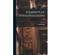 Elements of Physiophilosophy